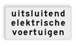 Verkeersbord RVV OB21 - Onderbord - uitsluitend elektrische voertuigen