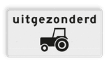 Verkeersbord RVV OB55 - Onderbord - Uitgezonderd tractoren