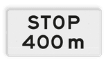Verkeersbord RVV OB714 - Onderbord - STOP na XXXm
