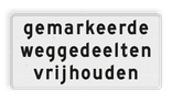 Verkeersbord RVV OBD14 - Gemarkeerde weggedeelten vrijhouden