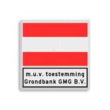 Scheepvaartbord BPR A.1 + F.3 - Invaart, uitvaart of doorvaart verboden + aanvullende aanduiding