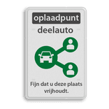 Informatiebord oplaadpunt deelauto eigen tekst - reflecterend