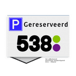 Bord parkeerplaats gereserveerd met logo - reflecterend