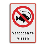 Verbodsbord vissen verboden - reflecterend