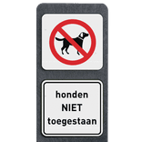 Verzwaarde bermpaal met twee bordjes honden niet toegestaan