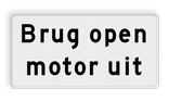 Verkeersbord RVV OBD10a - Onderbord - Brug open motor uit
