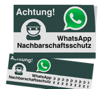WhatsApp - Achtung Nachbarschaftsschutz Aufkleber (10 Stück)