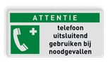 BHV Reddingsbord - ATTENTIE Noodtelefoon BHV met nummer