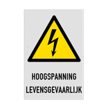 Waarschuwingsbord W012 met tekst HOOGSPANNING LEVENSGEVAARLIJK