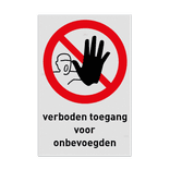 Veiligheidspictogram P000 met tekst - Verboden toegang voor onbevoegden reflecterend