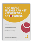 Informatiebord TELENET reflecterend in huisstijl - NETWERK VAN DE TOEKOMST