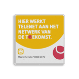 Informatiebord TELENET reflecterend in huisstijl - NETWERK VAN DE TOEKOMST