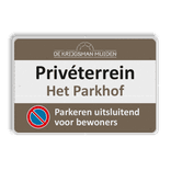 Verkeersbord privéterrein parkeren verboden in huisstijl - reflecterend
