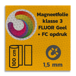Magneetbord reflecterend FLUOR Geel klasse 3 geprint + full colour opdruk
