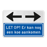 Verkeersbord OV - Er kan nog een koe aankomen