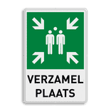 Bord verzamelplaats BHV met tekst verzamelplaats - reflecterend