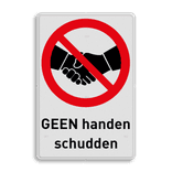 Verbodsbord met tekst en symbool Verboden handen te schudden