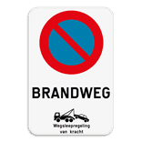 Parkeerverbod E1 + brandweg + wegsleepregeling