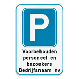 Parkeerbord met eigen tekst