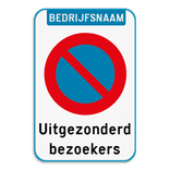 Parkeerverbod Bedrijfsnaam + E1 + eigen tekst