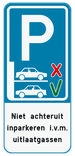 Parkeerbord Niet achteruit inparkeren + eigen tekst