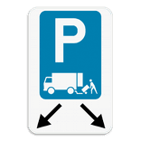 Panneau de stationnement - Chargement et déchargement + indication de la flèche