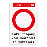 Bord verboden toegang - C1 - Enkel toegang voor bewoners en bezoekers