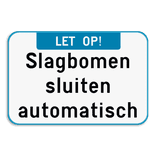 Tekstbord - Let op! + eigen tekst