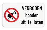 Informatiebord - Verboden honden uit te laten