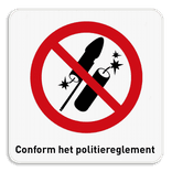 Verbodsbord vuurwerk 1:1 met eigen tekst