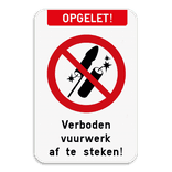 Informatiebord - Vuurwerkverbod - Eigen tekst