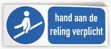 Sticker 150x60mm - Hand aan reling verplicht