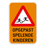 Verkeersbord Opgepast spelende kinderen