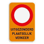 Verkeersbord - C3 + Uitgezonderd plaatselijk verkeer