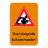Informatiebord - Overvliegende schoonmoeder