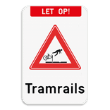 Verkeersbord - Let op! Tramrails
