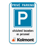 Parkeerbord - privéparking met eigen logo