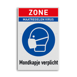 Veiligheidsbord ZONE mondkapje / mondmasker dragen verplicht
