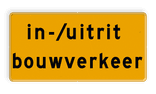 Verkeersbord in-/uitrit bouwverkeer - RVV OB624t - reflecterend