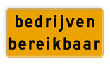 Tekstbord - bedrijven bereikbaar - Werk in uitvoering