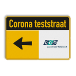 Informatiebord CORONA TESTSTRAAT + bedrijfsnaam/logo - verwijzing