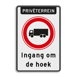 Verkeersbord RVV C07 vrachtverkeer, ingang om de hoek - reflecterend