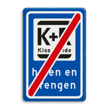 Verkeerbord RVV L52e KISS & RIDE - einde halen en brengen