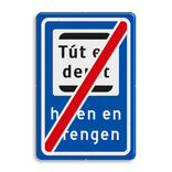 Informatiebord Tút en derút - einde halen en brengen