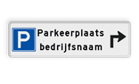 Routebord parkeerplaats bedrijf met pijl + bedrijfsnaam - reflecterend