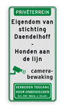 Verkeersbord privéterrein - camerabewaking, verboden toegang + eigen tekst - reflecterend