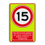 Verkeersbord RVV A01 15 km met ondertekst - extra opvallend
