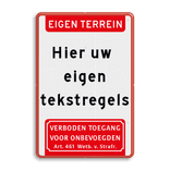 Bord priveterrein rood/wit - eigen tekst en pictogram - reflecterend