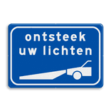 Verkeersbord RVV L202 - Ontsteek uw lampen