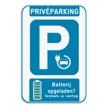 Parkeerbord - Elektrisch opladen - batterij vol?